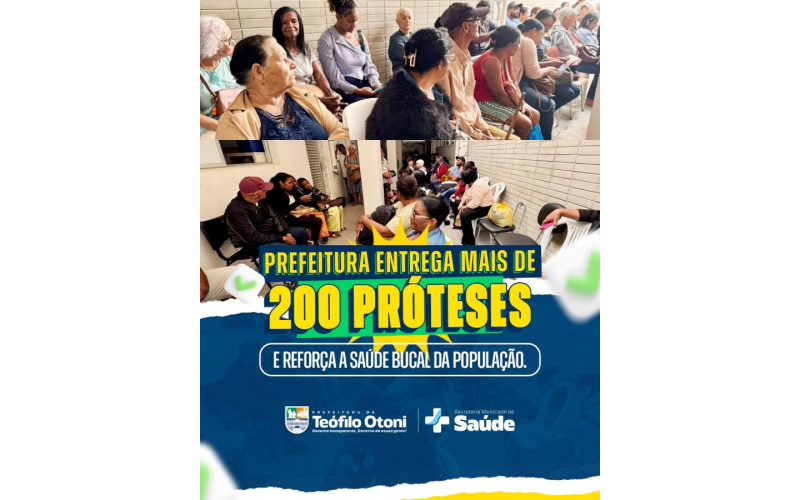 Prefeitura entrega mais de 200 próteses dentárias e reforça saúde bucal