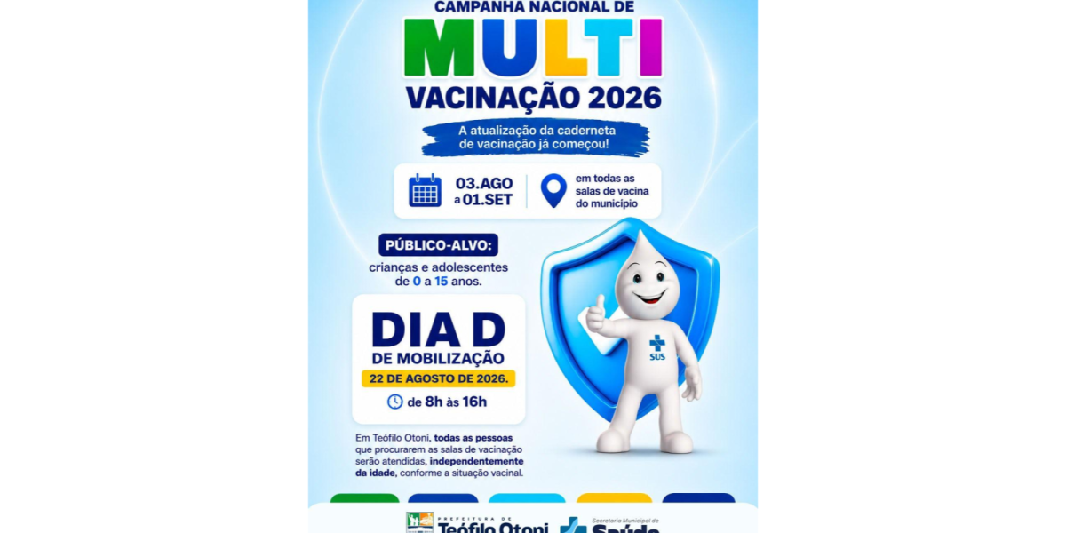 Teófilo Otoni promove Campanha Nacional de Multivacinação 2026