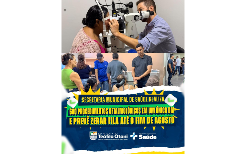 Saúde realiza 600 procedimentos oftalmológicos em um único dia e prevê zerar fila